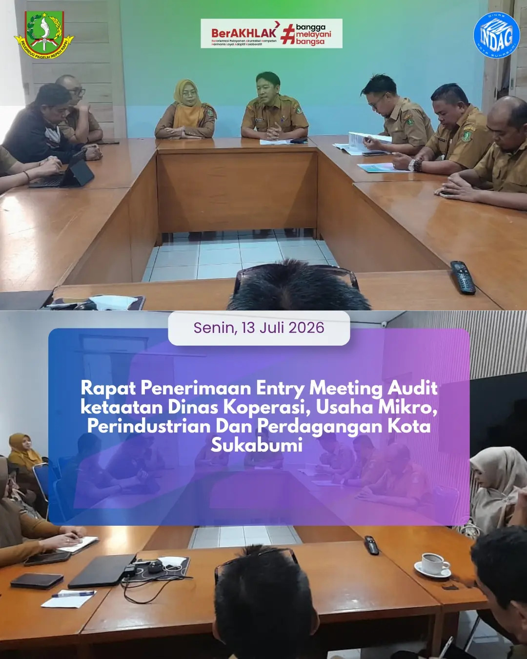 Dinas Kumindag Kota Sukabumi Melaksanakan Rapat Penerimaan Entry Meeting Audit Ketaatan